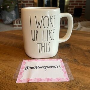 Rae Dunn Cream 'I Woke Up Like This' Mug